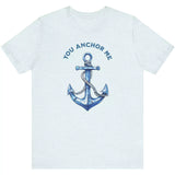 Heather ice blue You Anchor Me t-shirt