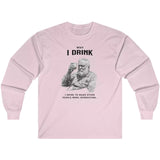 Light pink Why I Drink long-sleeve t-shirt