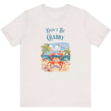 Vintage white Don't Be Crabby t-shirt
